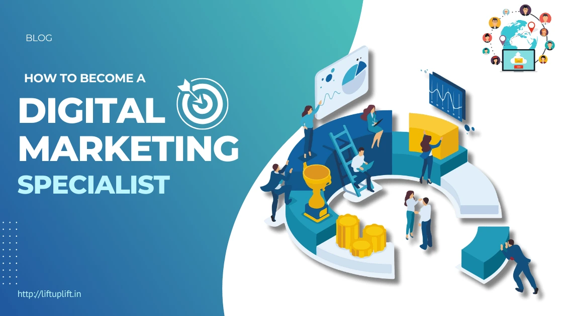 How to become a Digital Marketing specialist