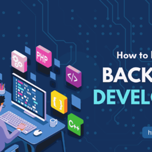 How to become a Backend developer in India